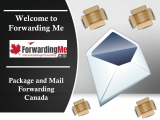 Package and Mail Forwarding Canada| Forwarding Me