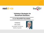 Validation Strategies for SharePoint Solutions