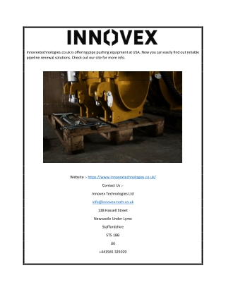 Pipe pushing equipment USA | Innovex Technologies Ltd