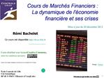 Cours de March s Financiers : La dynamique de l conomie financi re et ses crises