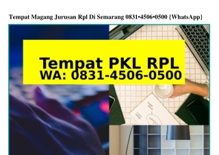 Tempat Magang Jurusan Rpl Di Semarang 083I·4506·0500(WA)