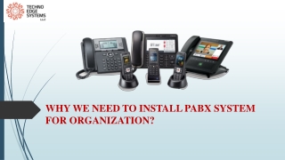 Why We Need to Install PABX System For Organization?