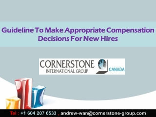 Guideline To Make Appropriate Compensation Decisions For New Hires