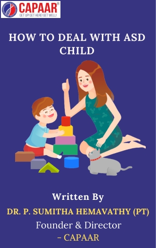 Best doctor for ASD treatment in Bangalore | How to deal with ASD child