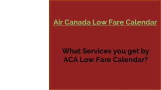 Air Canada Low Fare Calendar