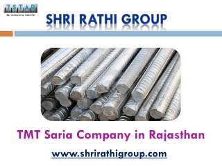 TMT Saria Company in Rajasthan -Shri Rathi Group