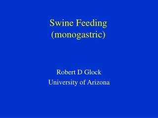 Swine Feeding (monogastric)