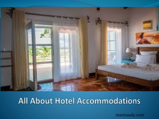 All About Hotel Accommodations