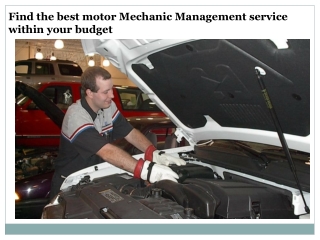 best motor mechanic management service within your budget