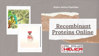 Shop Recombinant Proteins Online - Alpha Helica Peptides