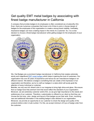 Get quality EMT metal badges by associating with finest badge manufacturer in California