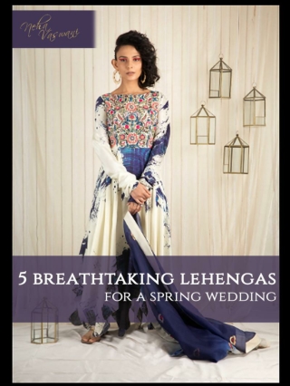 5 breathtaking lehengas for a spring wedding