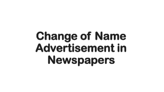 Change Of Name Classified Text and Display advertisement in Any Indian Newspapers Online