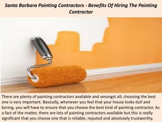 Santa Barbara Painting Contractors - Benefits Of Hiring The Painting Contractor