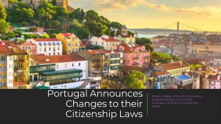 Portugal Announces Changes to their Citizenship Laws