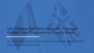 UK Citizens Can Now Apply for Portugal Golden Visa Programme Due to Brexit