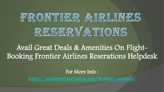 OnBoard Comfort with Great Deals with Frontier Airlines Reservations