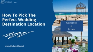 How To Pick The Perfect Wedding Destination Location