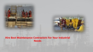 Hire Best Maintenance Contractors For Your Industrial Needs