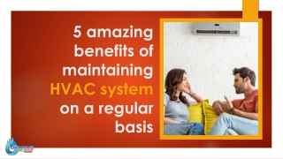 5 amazing benefits of maintaining HVAC system on a regular basis