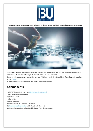 DIY Project for Wirelessly Controlling an Arduino Based Multi Directional Bot using Bluetooth