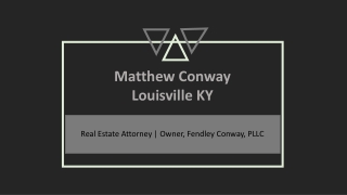 Matthew Conway (Louisville KY) - Experienced Professional