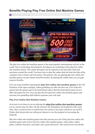 Benefits Playing Play Free Online Slot Machine Games