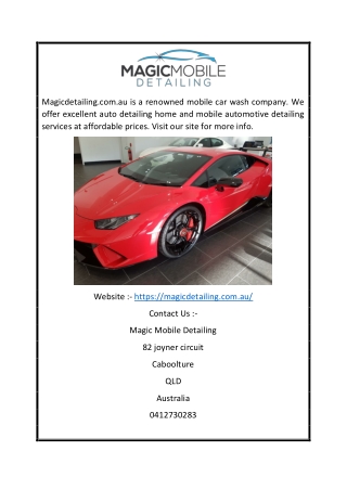 Mobile Car Wash Company | Magicdetailing.com.au