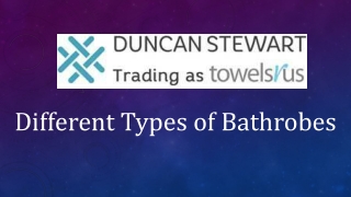Different Types of Bathrobes