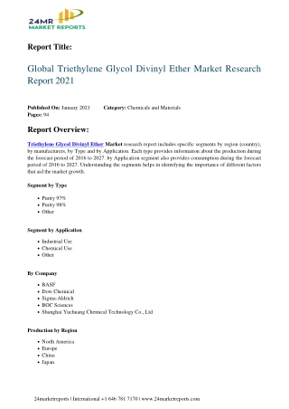 Triethylene Glycol Divinyl Ether Market Research Report 2021