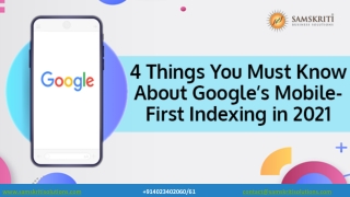 4 Things You Must Know About Google’s Mobile First Indexing in 2021