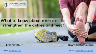 What to know about exercises to strengthen the ankles and feet? |Exercises to Boost Foot and Ankle Strength