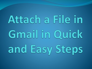 Attach a File in Gmail in Quick and Easy Steps