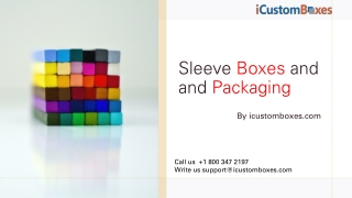 Give your Product A Slick Look with Custom Sleeve Boxes