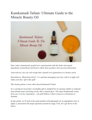 Kumkumadi Tailam : Ultimate Guide to the Miracle Beauty Oil