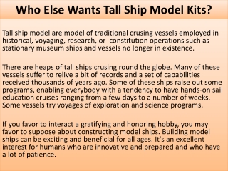 Who Else Wants Tall Ship Model Kits?