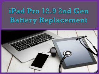 iPad Pro 12.9 2nd Gen Battery Replacement