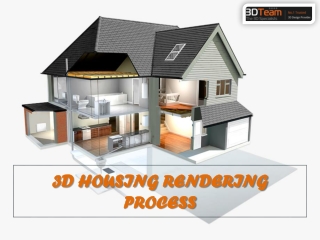 3D HOUSING RENDERING -3D Team