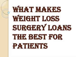 Weight Loss Surgery and Appalling State of Existing Financial Products
