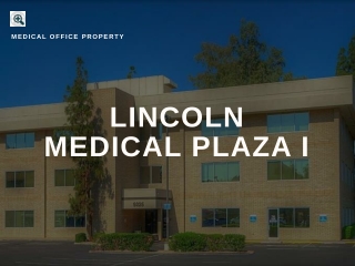 Lincoln Medical Plaza I