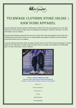 Techware Clothing Store Online | Raw Sushi Apparel