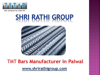 TMT Bars Manufacturer in Palwal – Shri Rathi Group