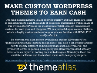 Make Custom WordPress Themes to Earn cash