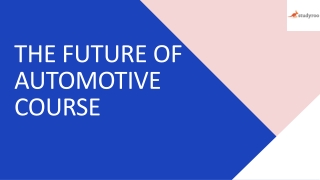 The Future of Automotive Course