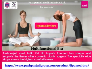 lipomed® bra | Pushpanjali medi India Pvt Ltd