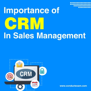 Importance Of CRM In Sales Management