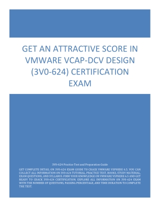 Get An Attractive Score in VMware VCAP-DCV Design (3V0-624) Certification Exam