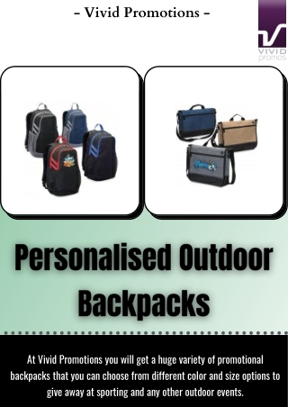 Personalised Outdoor Backpacks by Vivid Promotions