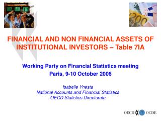 FINANCIAL AND NON FINANCIAL ASSETS OF INSTITUTIONAL INVESTORS – Table 7IA