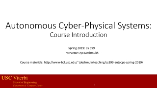 Autonomous Cyber-Physical Systems: Course Introduction